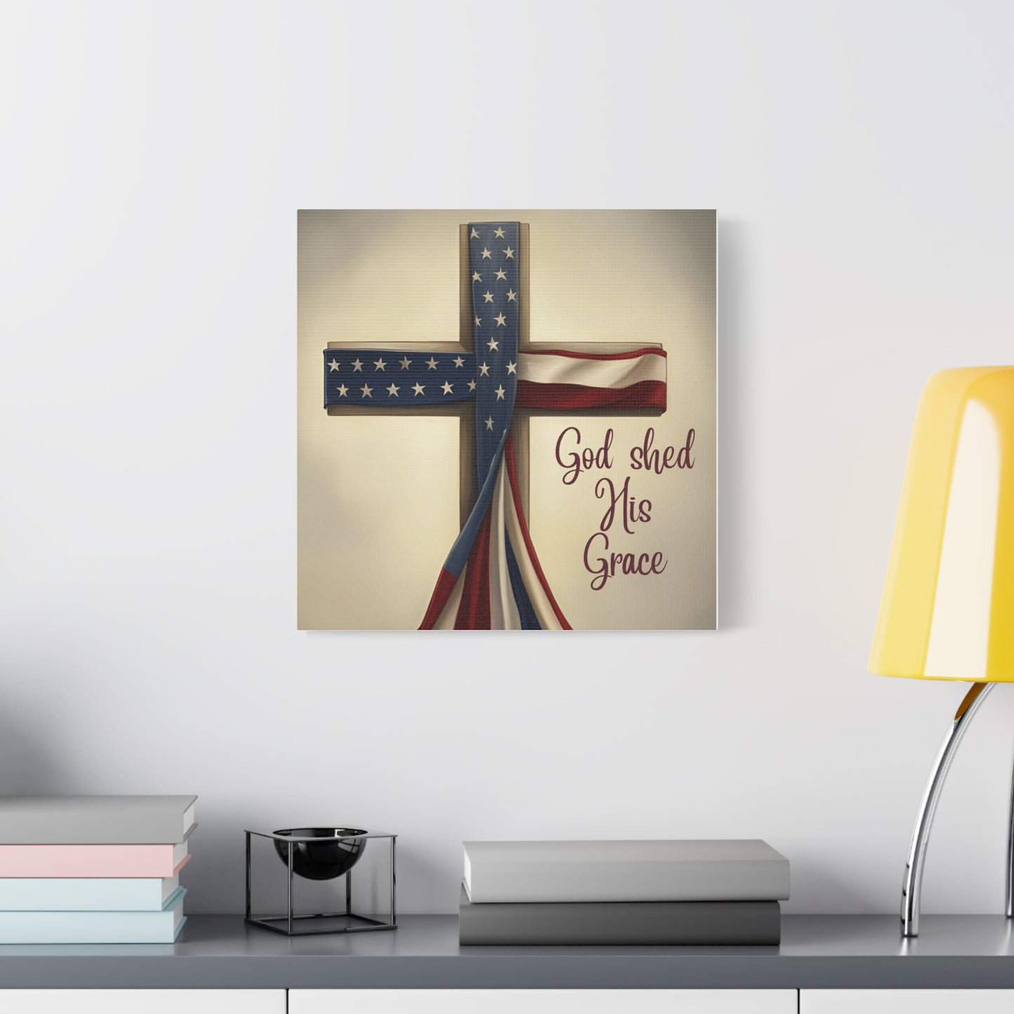 Faith-Inspired Wall Art, Religious Home Decor, Christian Gift, Inspirational Canvas Print, Patriotic Decor, God Shed His Grace