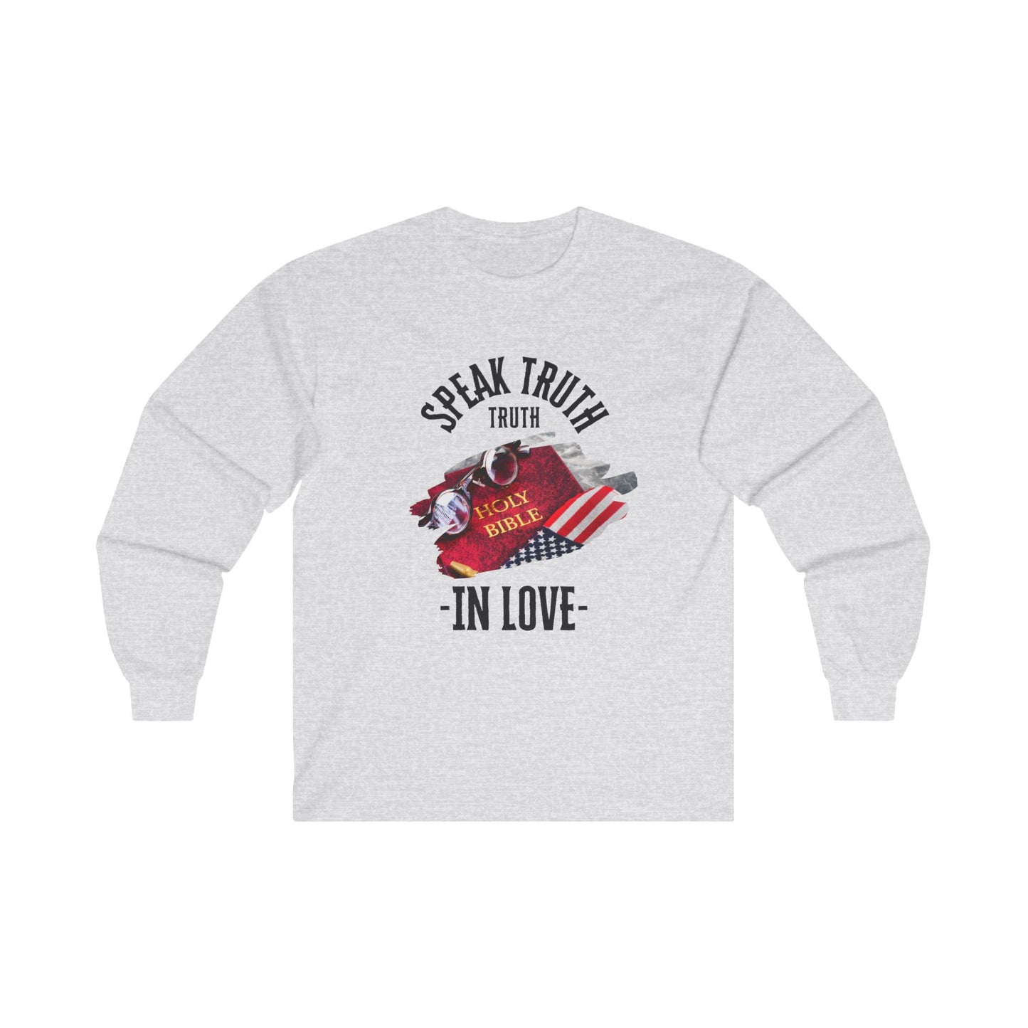 Speak Truth in Love - Unisex Ultra Cotton Long Sleeve Tee