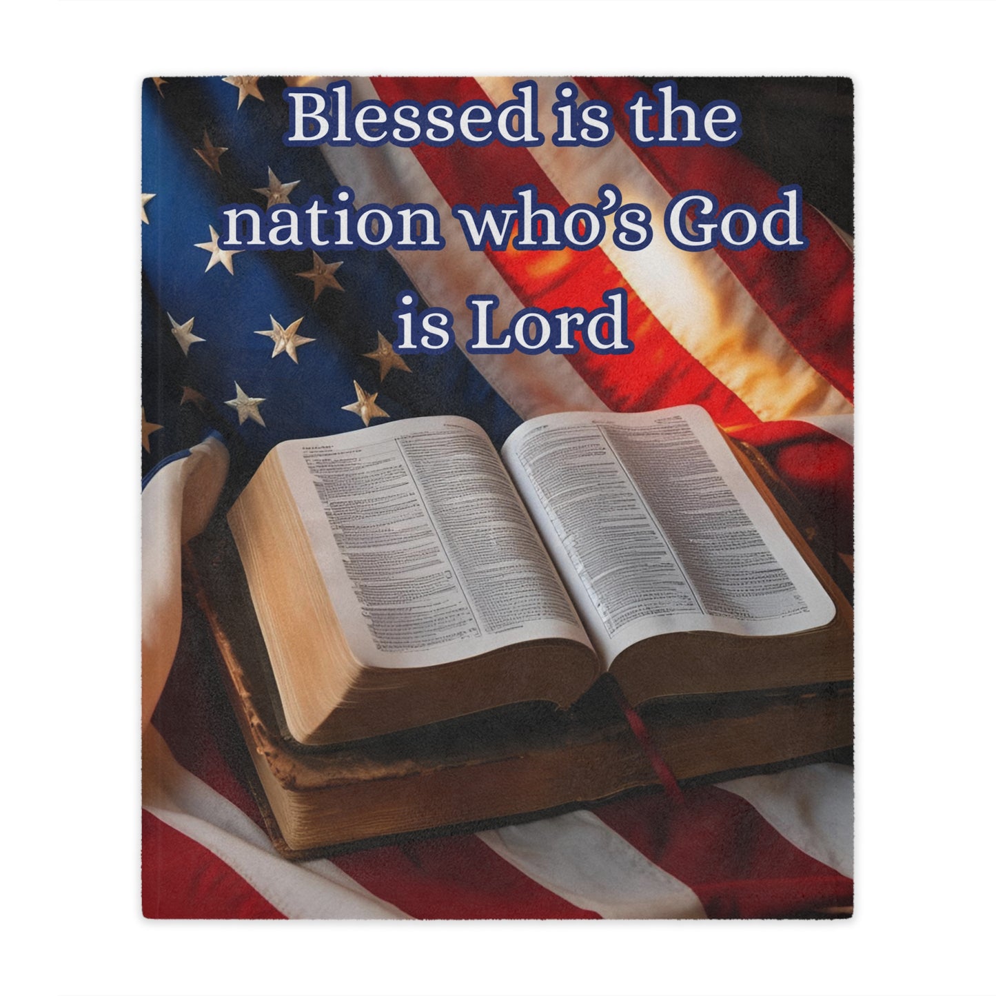 Patriotic Minky Blanket – "Blessed is the Nation Who's God is Lord"
