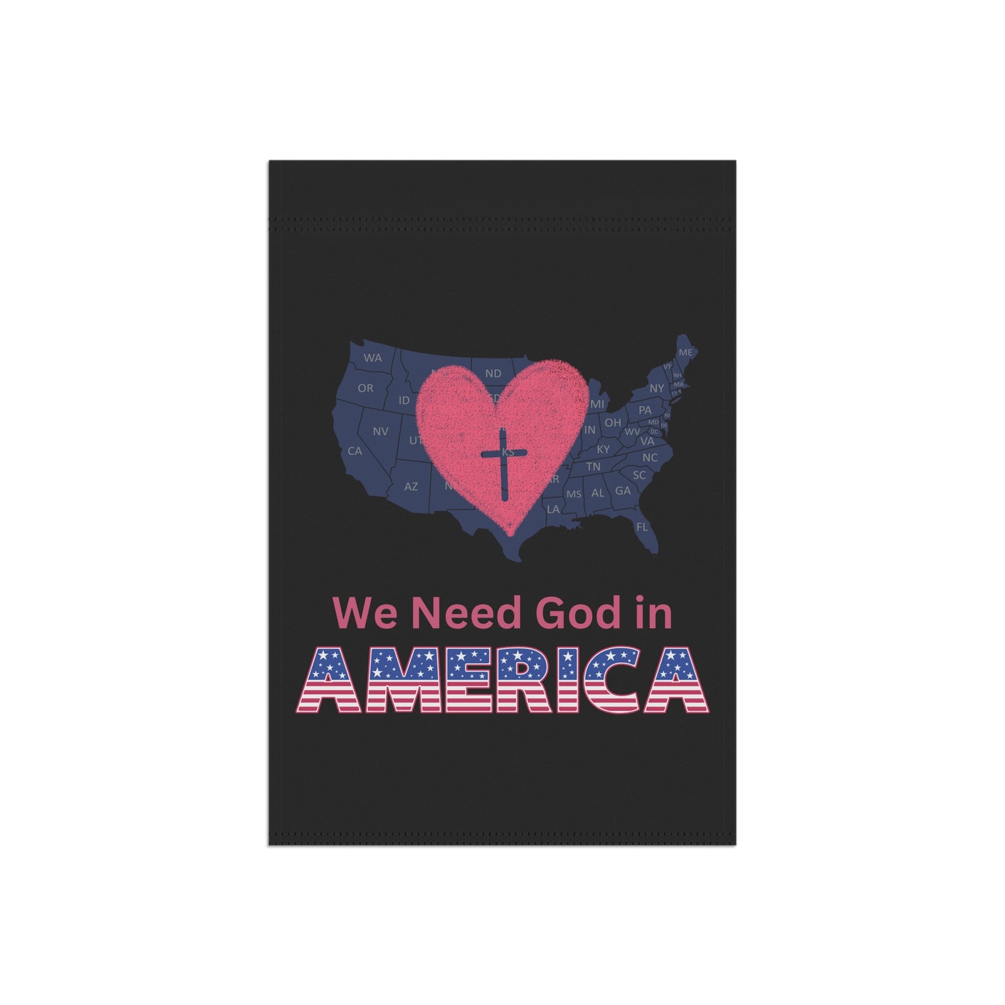 Patriotic Faith Garden Flag, Outdoor Decor, Christian Yard Banner, We Need God in America Sign, USA Love Banner, Home & Garden