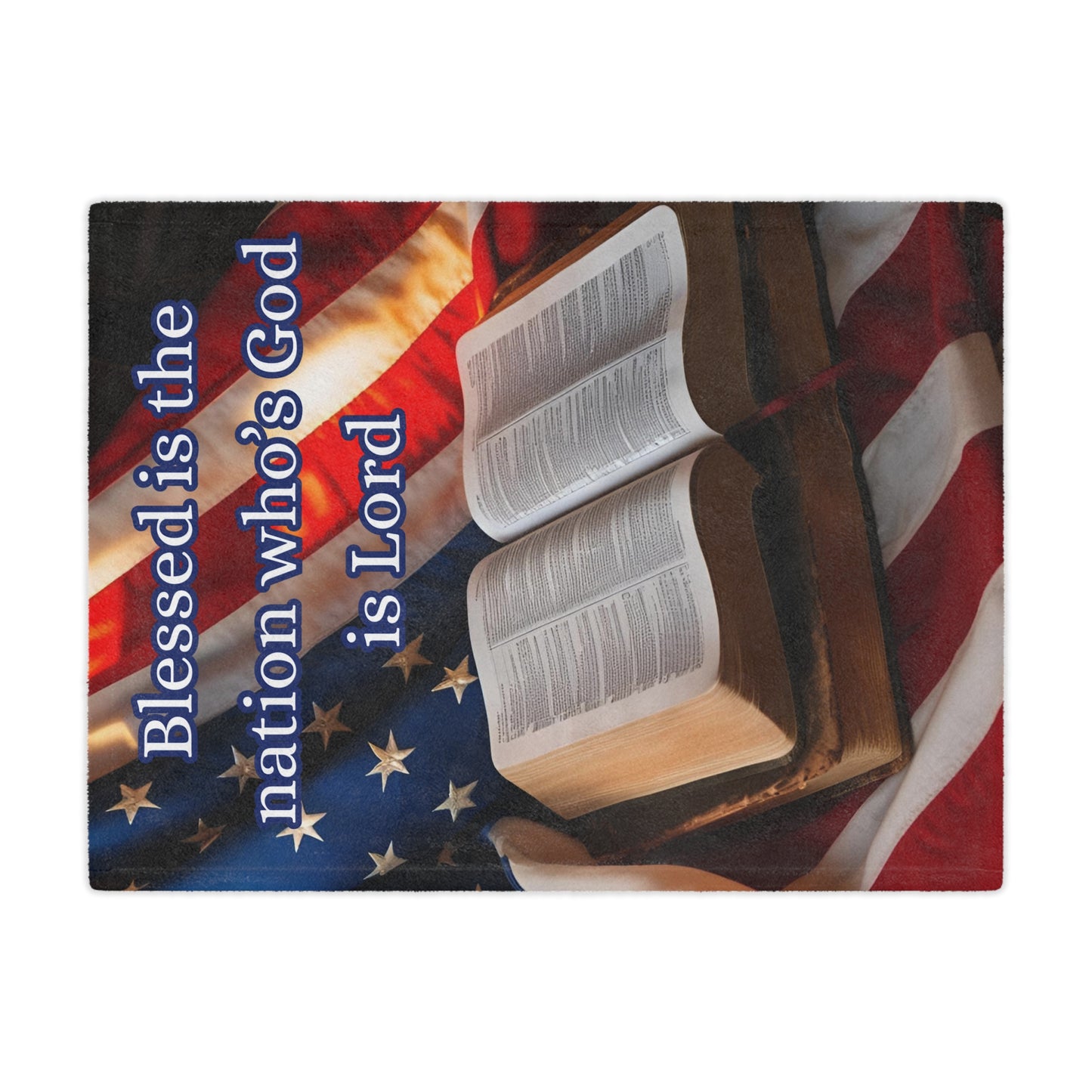 Patriotic Minky Blanket – "Blessed is the Nation Who's God is Lord"