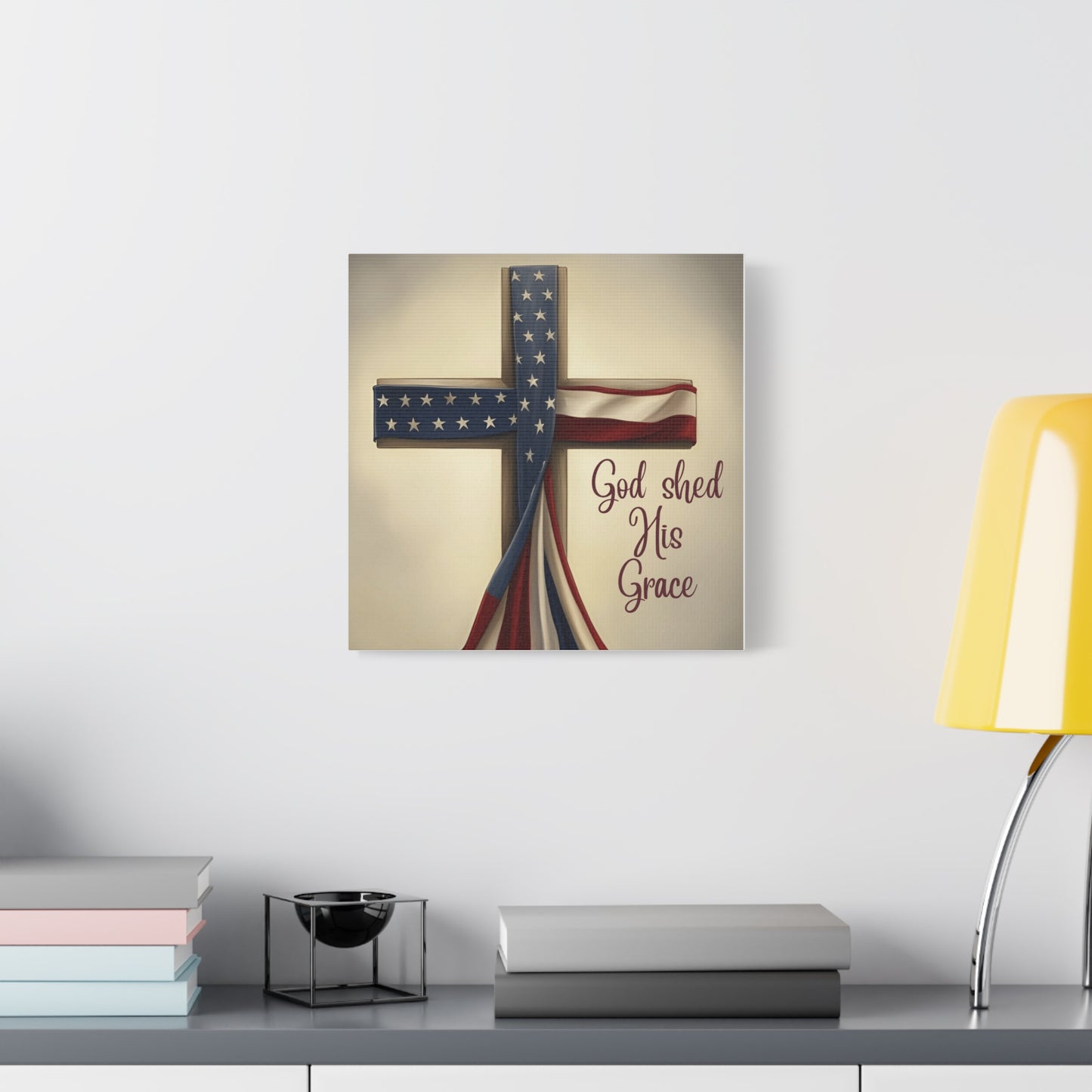 Faith-Inspired Wall Art, Religious Home Decor, Christian Gift, Inspirational Canvas Print, Patriotic Decor, God Shed His Grace