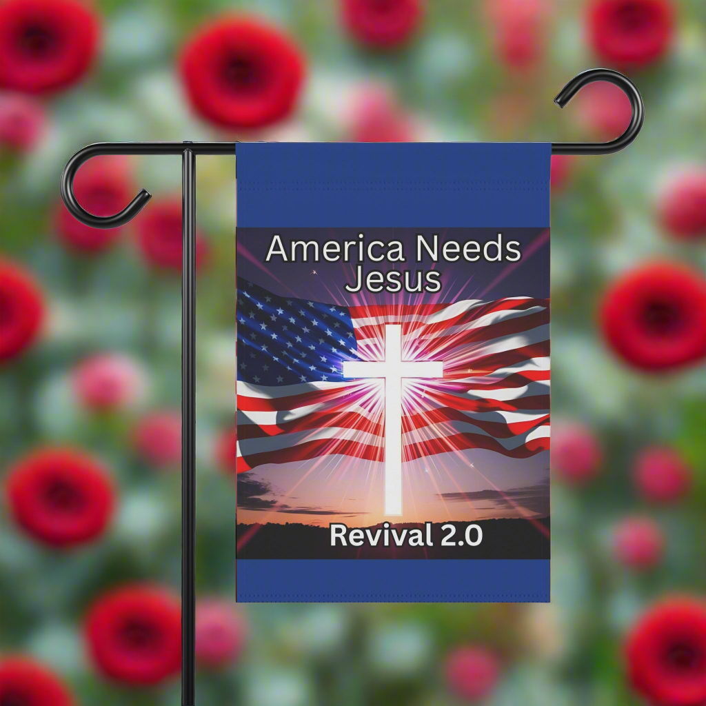 Inspirational Garden & House Banner - 'America Needs Jesus - Revival 2.0'